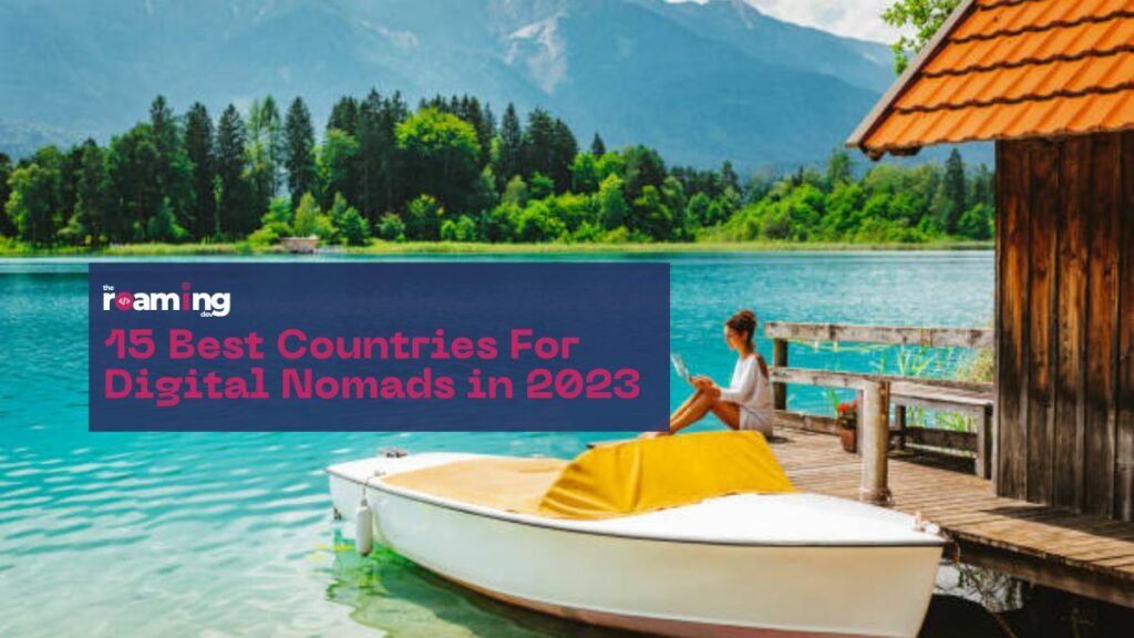 featured image of the 15 Best Countries For Digital Nomads in 2023