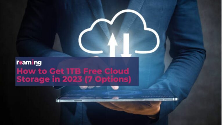 featured image of the How to Get 1TB Free Cloud Storage in 2023 (7 Options)