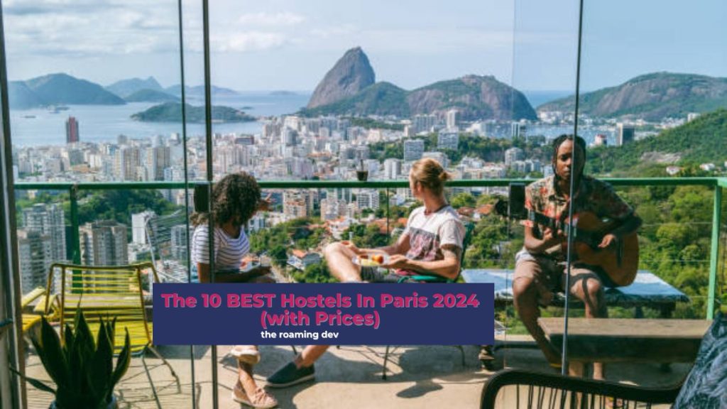 featured image of The 10 BEST Hostels In Paris 2024 (with Prices)