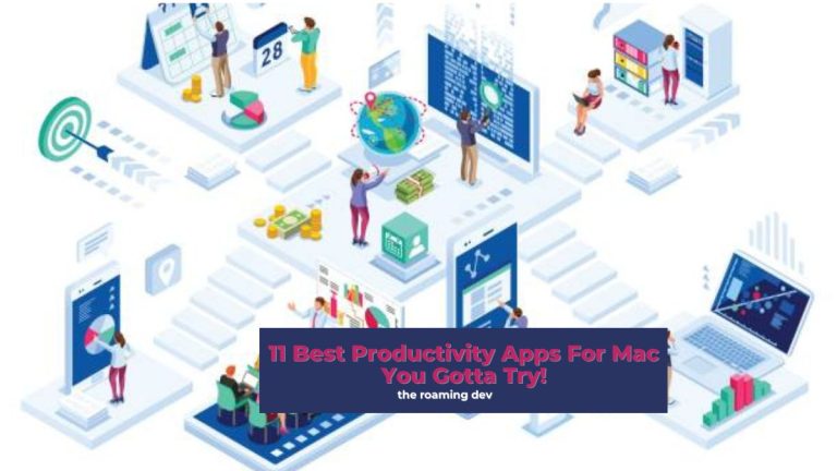 featured image of 11 Best Productivity Apps For Mac You Gotta Try!