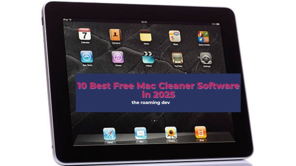 featured image of 10 Best Free Mac Cleaner Software in 2025