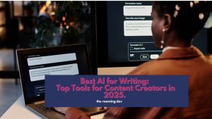featured image of Best AI for Writing: Top Tools for Content Creators in 2025. 