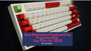 featured image of Best Mechanical Keyboard for Programming: Top Picks for 2025