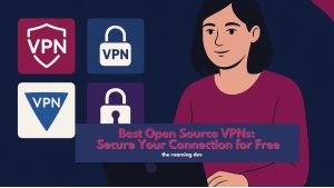 featured image of Best Open Source VPNs: Secure Your Connection for Free homepage