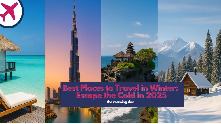 featured image of Best Places to Travel in Winter: Escape the Cold in 2025